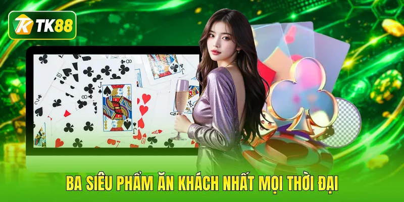 Ba siêu phẩm ăn khách nhất mọi thời đại